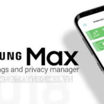 Ứng dụng Samsung Max là gì?